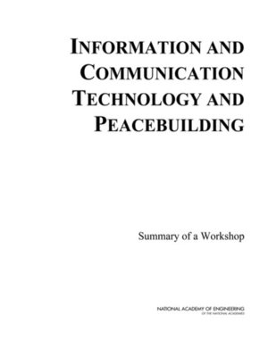 cover image of Information and Communication Technology and Peacebuilding